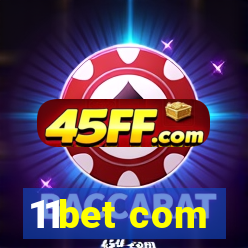 11bet com